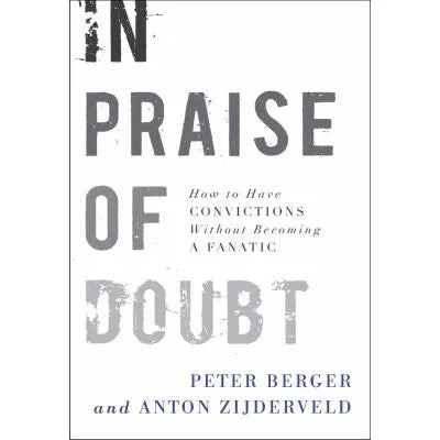 In Praise of Doubt
