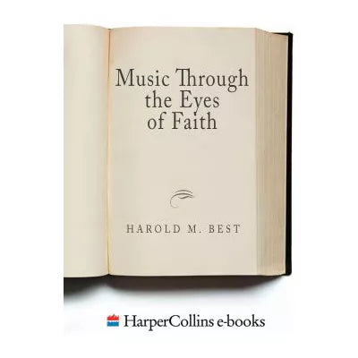 Music Through the Eyes of Faith