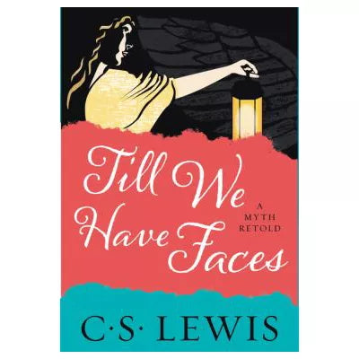 Till We Have Faces