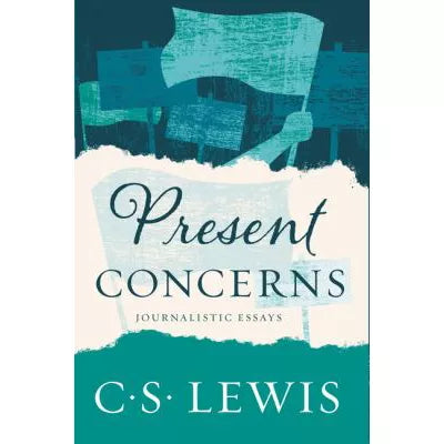 Present Concerns