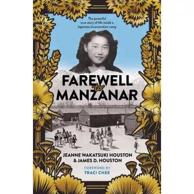 Farewell to Manzanar 50th Anniversary Edition