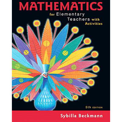 Mathematics for Elementary Teachers with Activities