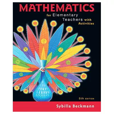 Mathematics for Elementary Teachers with Activities