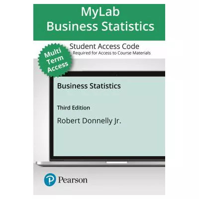 MyLab Statistics with Pearson eText Access Code (24 Months) for Business Statistics