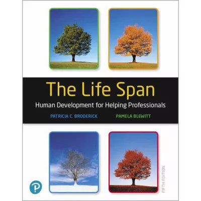 The Life Span : Human Development for Helping Professionals