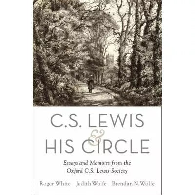 C. S. Lewis &amp; His Circle