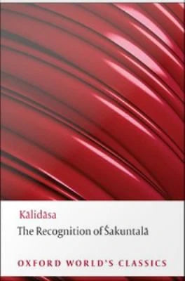The Recognition of Sakuntala : A Play In Seven Acts