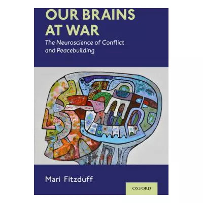 Our Brains at War