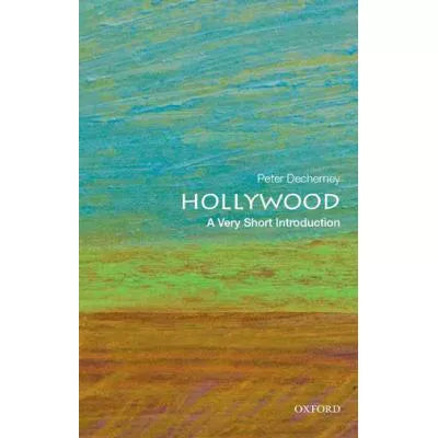 Hollywood: A Very Short Introduction
