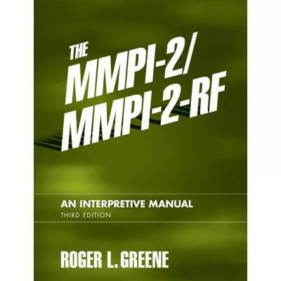 MMPI-2/MMPI-2-RF: Interpretive Manual