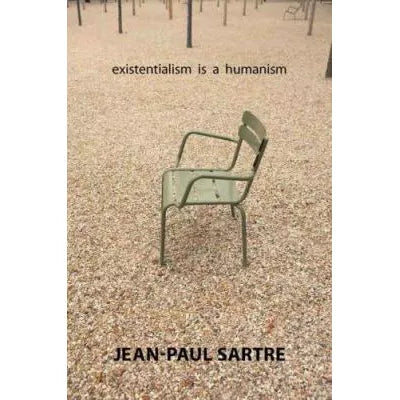 Existentialism Is a Humanism