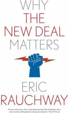 Why the New Deal Matters