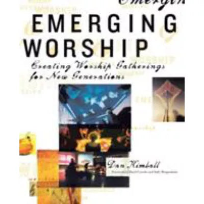 Emerging Worship