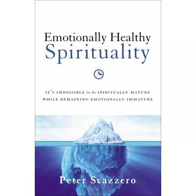 Emotionally Healthy Spirituality