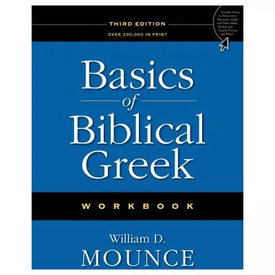 Basics of Biblical Greek Workbook