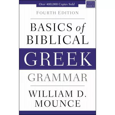 Basics of Biblical Greek Grammar