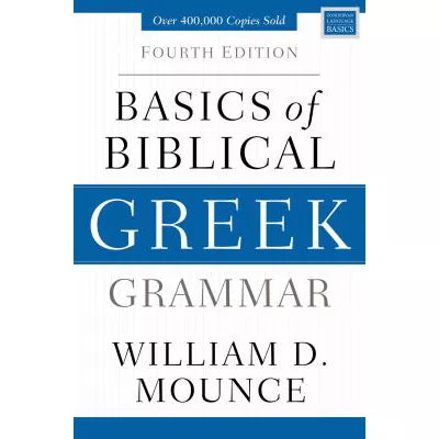 Basics of Biblical Greek Grammar