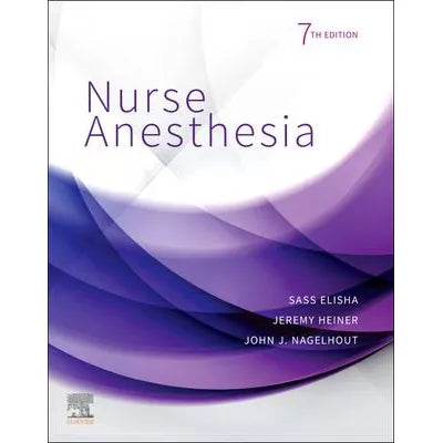 Nurse Anesthesia - E-Book