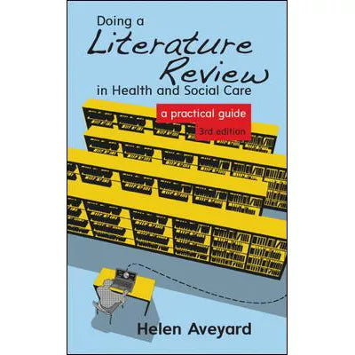 Doing a Literature Review in Health &amp; Social Care