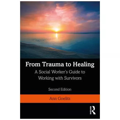 From Trauma to Healing