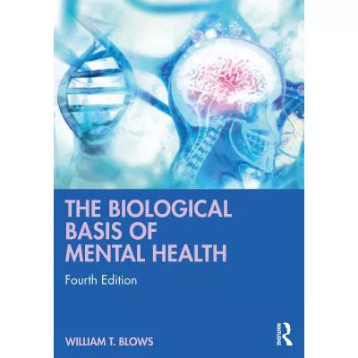 Biological Basis of Mental Health