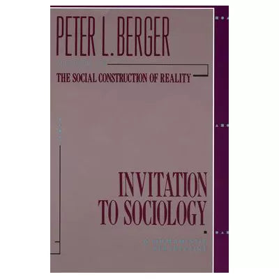 Invitation to Sociology (Trade Ed)