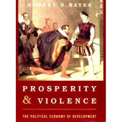 Prosperity & Violence