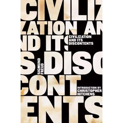 Civilization &amp; Its Discontents