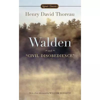 Walden &amp; Civil Disobedience