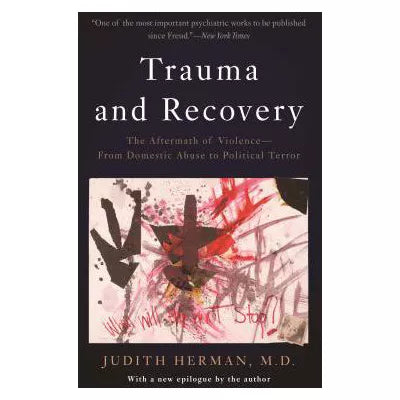 Trauma &amp; Recovery