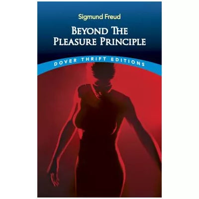 Beyond the Pleasure Principle