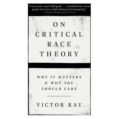 On Critical Race Theory