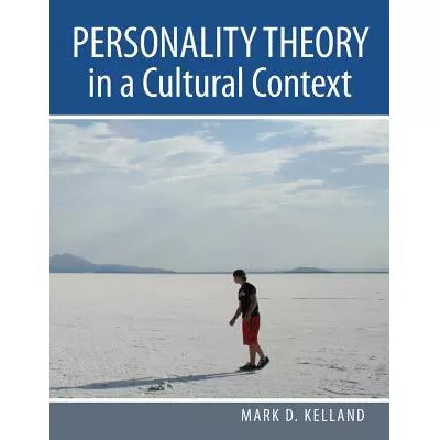Personality Theory in a Cultural Context
