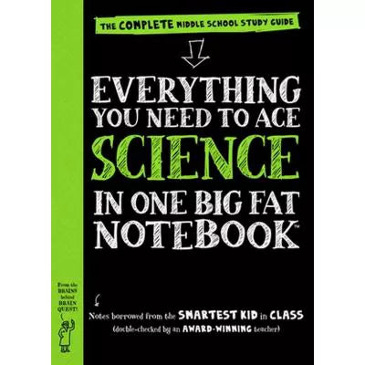 Everything You Need to Ace Science in One Big Fat Notebook