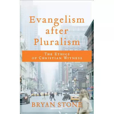Evangelism after Pluralism