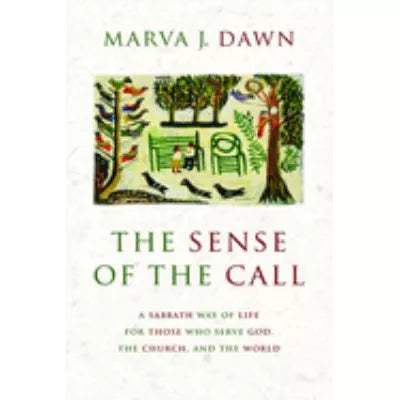 Sense Of The Call