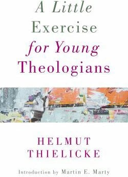 Little Exercise for Young Theologians