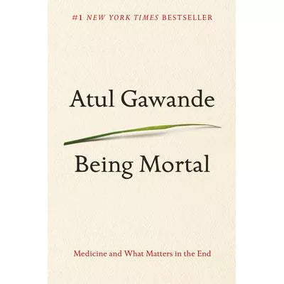 Being Mortal