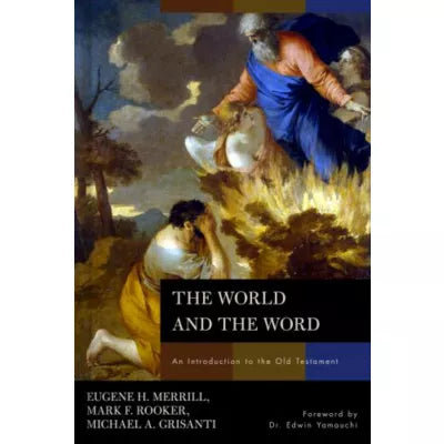 World &amp; the Word