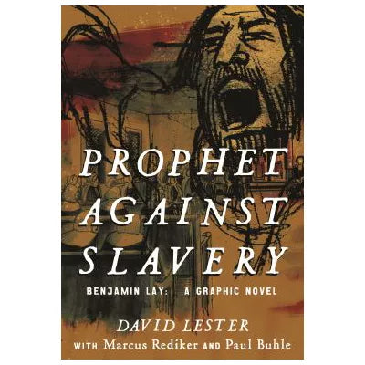 Prophet Against Slavery