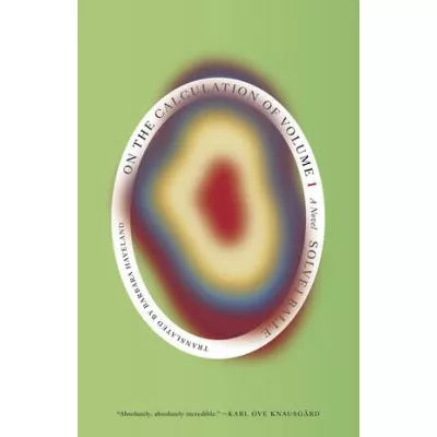 On the Calculation of Volume (Book I): Shortlisted for the 2025 International Booker Prize