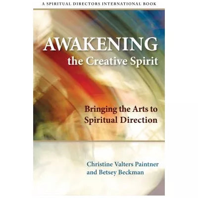 Awakening the Creative Spirit