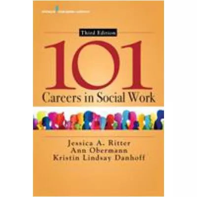 101 Careers in Social Work, Third Edition