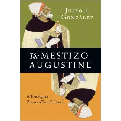 The Mestizo Augustine