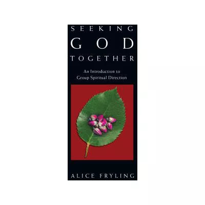 Seeking God Together