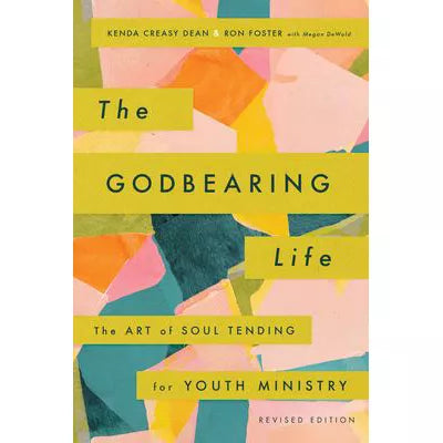Godbearing Life, Revised Edition