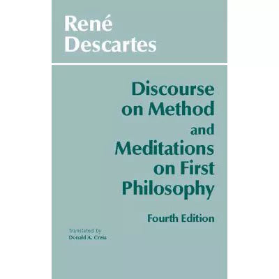 Discourse on Method &amp; Meditations on First Philosophy