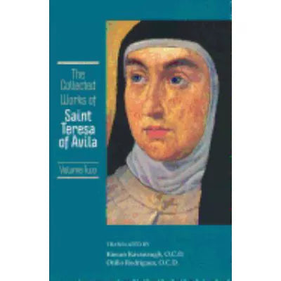 Collected Works of St. Teresa of Avila (V2)