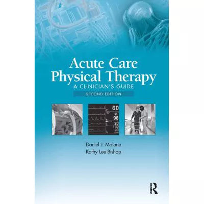 Acute Care Physical Therapy
