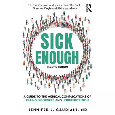 Sick Enough